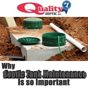 Why Septic Tank Maintenance Is So Important